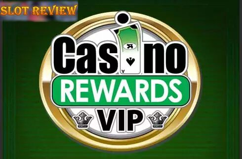 Casino Rewards VIP slot